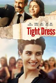 Узкое платье / Tight dress русская озвучка (2017) смотреть турецкий фильм